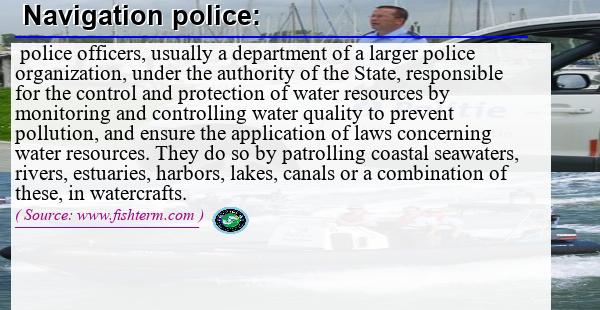 Image: Definition of  navigation police