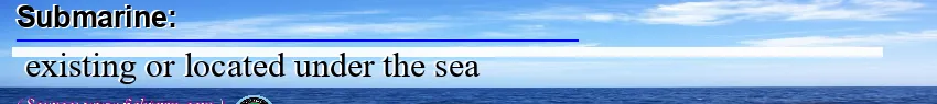 Image: Definition of submarine